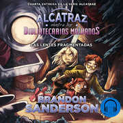 4445021 - Alcatraz contra los bibliotecarios malvados - Brandon Sanderson - Voz Humana
