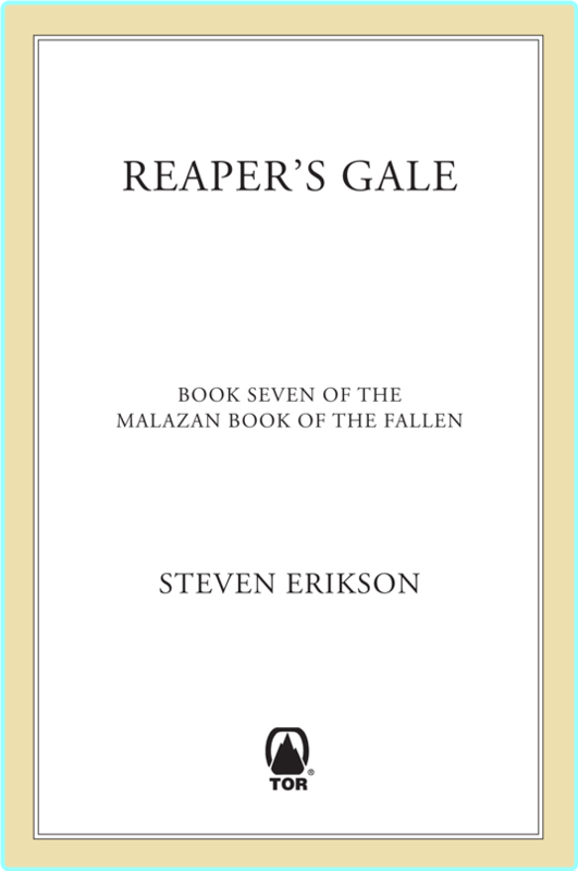 Steven Erikson Reapers Gale Malazan Book Of The Fallen 7.2008 Retail Epub