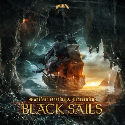 Manifest Destiny & Fraternity - Black Sails (2026) MP3