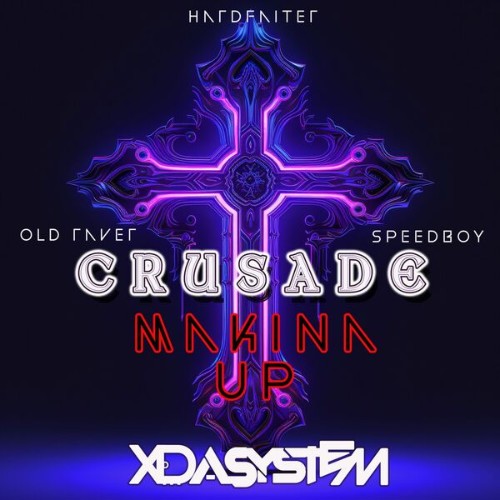 Old-Raver-x-Xdasystem-x-Speedboy-x-Hardf