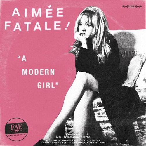 AimÃ©e Fatale - A Modern Girl (2026)