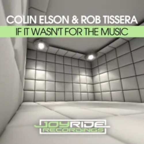 Colin Elson & Rob Tissera - If It Wasn't For The Music (2026)