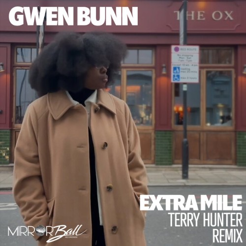 Gwen Bunn - Extra Mile (Terry Hunter Remixes) (2026) MP3