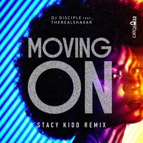 Dj-Disciple-x-Therealshakar-Moving-On-C2