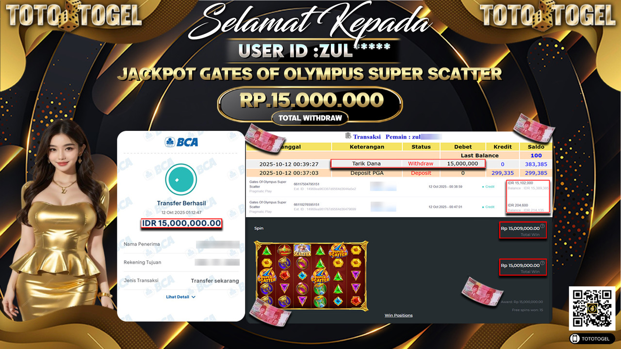 Bukti Pembayaran Jackpot Permainan Slot Gates Of Olympus Super Scatter ID:ZUL**** LUNAS
