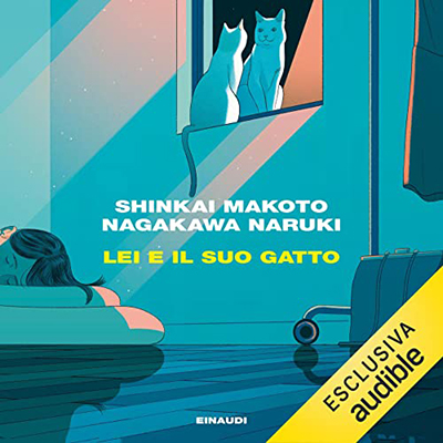 Makoto Shinkai, Naruki Nagakawa - Lei e il suo gatto (2022) (mp3 - 128 kbps)