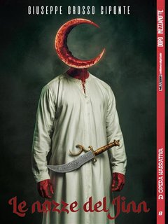 Giuseppe Grosso Ciponte - Le nozze del Jinn (2024)