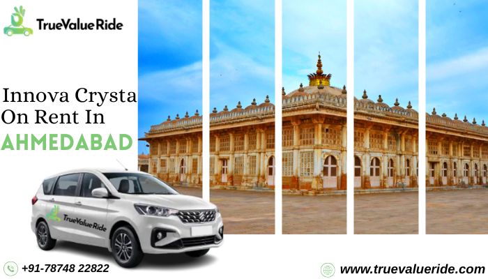 true value ride innova crysta on rent in ahmedabad
