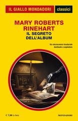 Mary Roberts Rinehart – Il segreto dell’album (2026)