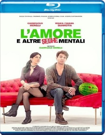L'Amore E Altre Seghe Mentali (2024) Full Blu Ray ITA DTS HD MA