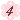 four!
