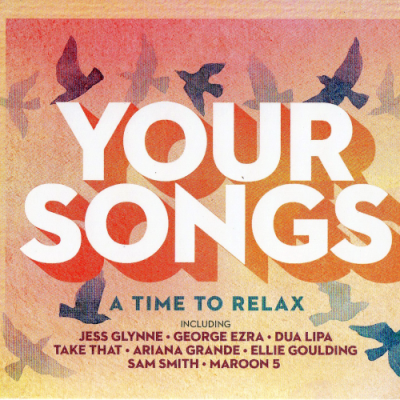 VA - Your Songs - A Time to Relax 3CD (2019)