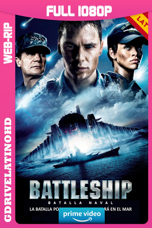 Battleship: Batalla Naval (2012) WEBRip 1080p Latino-Inglés