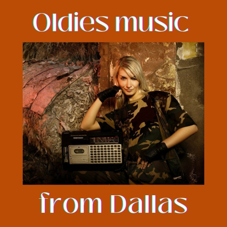 VA - Oldies Music from Dallas (2022)