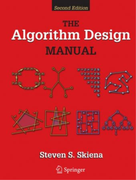 The Algorithm Design Manual, Second Edition The Algorithm Design Manual, Second Edition