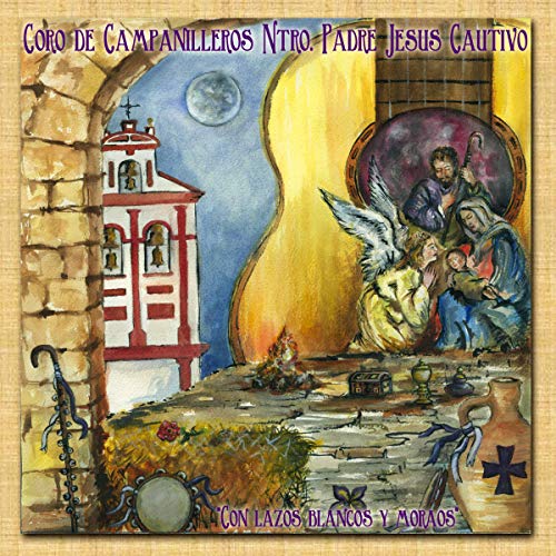 Portada - Coro de Campanilleros Ntro. Padre Jesús Cautivo - Con Lazos Blancos y Moraos