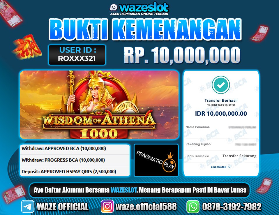 BUKTI KEMENANGAN 24 JUNI 2025 DI GAME WISDOM OF ATHENA 1000