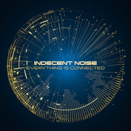 VA - Indecent Noise - Everything Is Connected (2020)