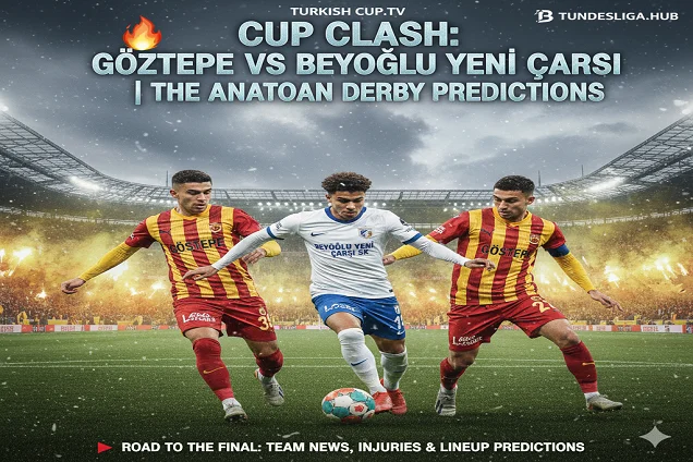 جوزتيبي ضد بيوغلو يني كارسي - اختبار العمق في الكأس التركي