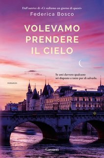 Federica Bosco - Volevamo prendere il cielo (2023)