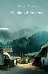 Daniel Mason – Soldato d’inverno (2020)