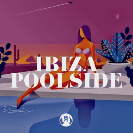 VA - Ibiza Poolside (2021)