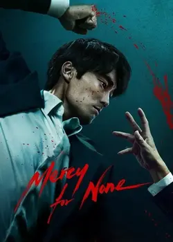 Mercy for None [Season 1] (2025) Complete Web Series [Hindi + Multi Audio] By Netflix Original WEB-DL  480p, 720p, 1080p