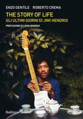 Enzo Gentile, Roberto Crema – The story of life. Gli ultimi giorni di Jimi Hendrix (2020)