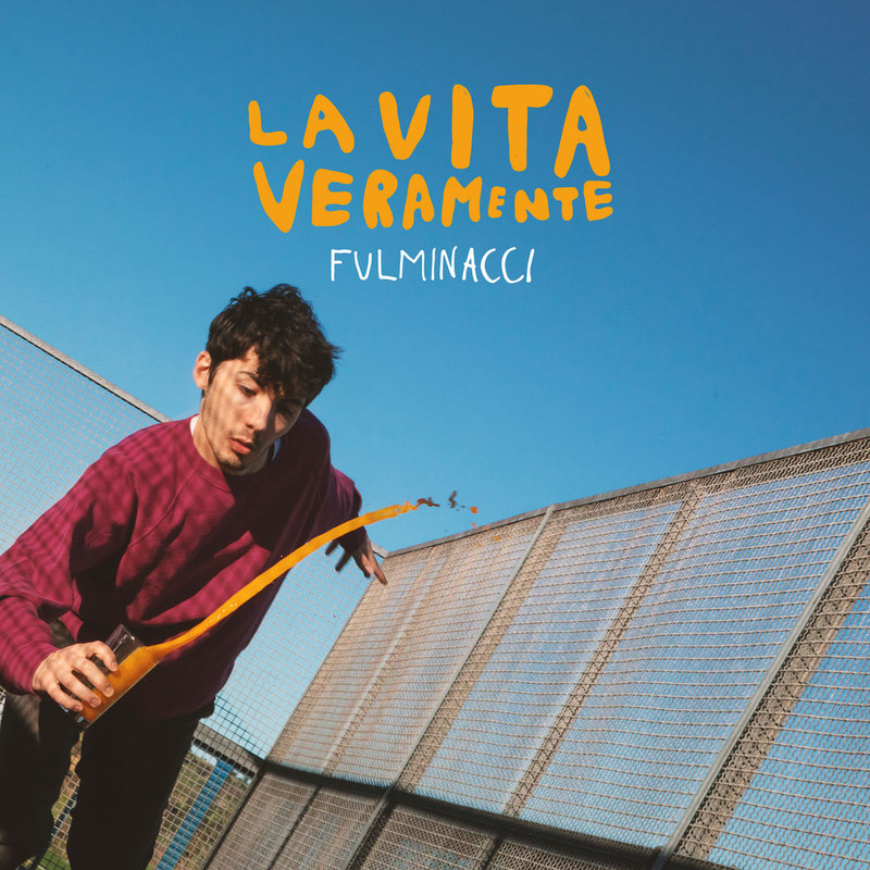 Fulminacci - La Vita Veramente [Album] (2019) .FLAC
