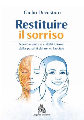 Giulio Devastato - Restituire il sorriso (2026)