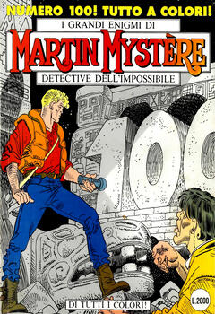 Martin Mystere n. 100 - Di tutti i colori! (1997)
