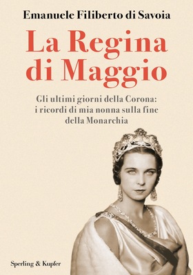 Emanuele Filiberto di Savoia - La regina di maggio (2026)