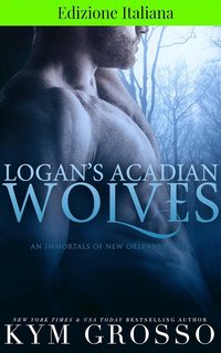 Kym Grosso - Logan's Acacian Wolves (2024)