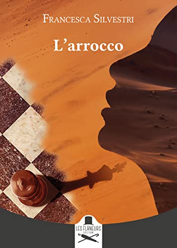 Francesca Silvestri - L'arrocco (2022)