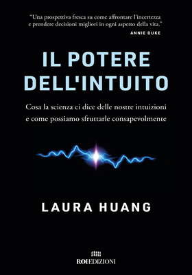 Laura Huang - Il potere dell'intuito (2025)