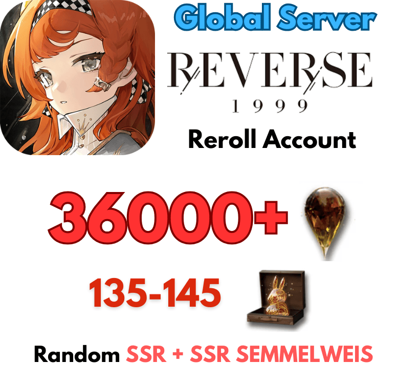[Global] Reverse 1999 Reroll Starter Accounts Loại 2 
