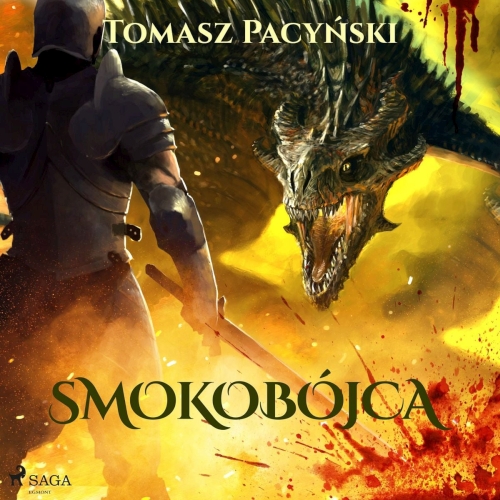 Pacyński Tomasz - Smokobójca 