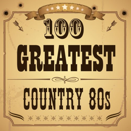 VA - 100 Greatest Country 80s by KnightsBridge (2011)