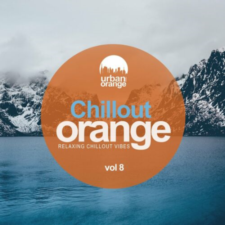 VA   Chillout Orange, Vol. 8: Relaxing Chillout Vibes (2022)