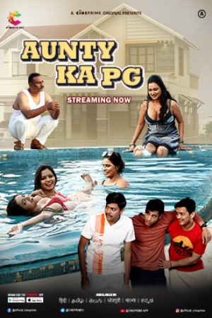 Aunty Ka PG (2023) Hindi Season 01 [ Episodes 01-02 Added] | x264 WEB-DL | 1080p | 720p | 480p | Download Cineprime Exclusive Series | Watch Online