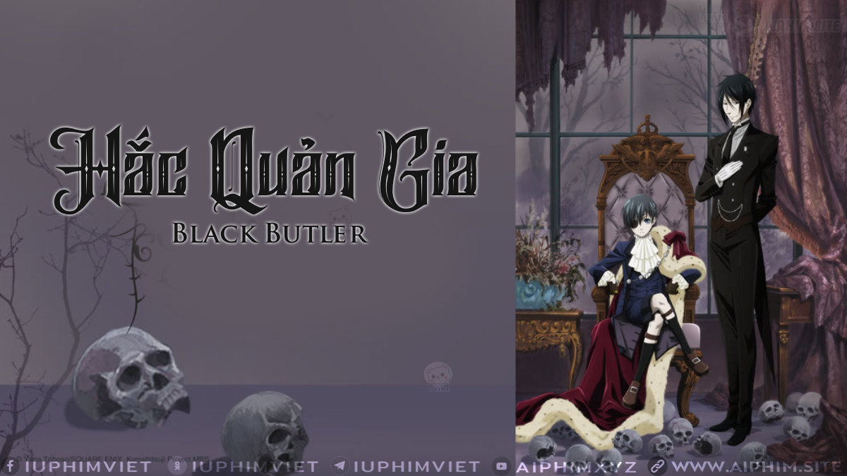 Hắc quản gia - Black Butler (2008)