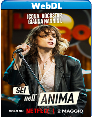 Sei nell'anima (2024) WEB-DL 720p H264 E-AC3+AC3 ITA