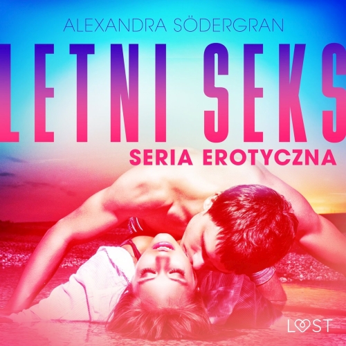 Sodergran Alexandra - Letni seks