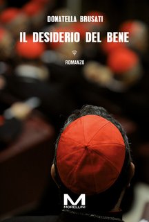 Donatella Brusati - Il desiderio del bene (2024)