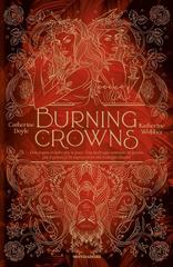 Catherine Doyle, Katherine Webber – Burning Crowns (2024)