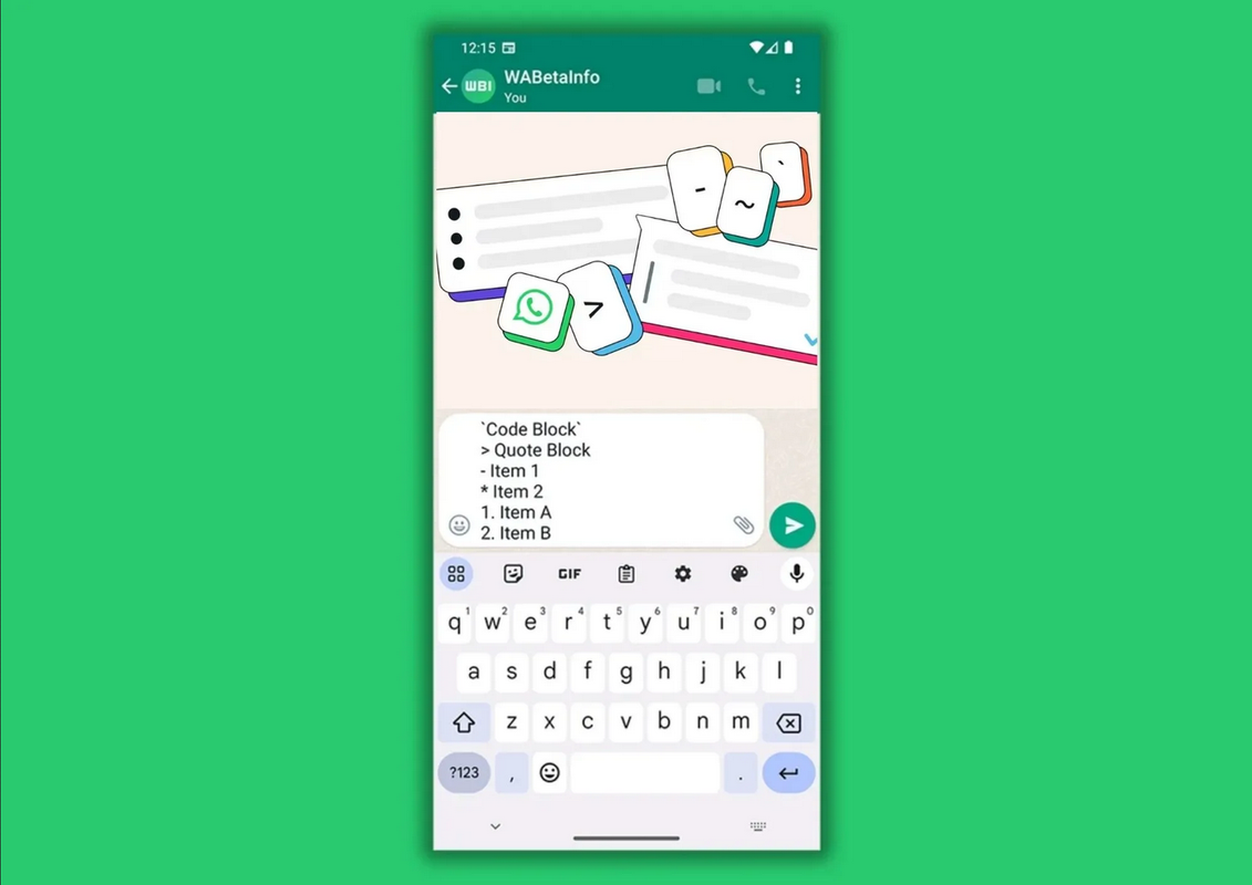 Llegan nuevos formatos de texto a WhatsApp, ¿cómo usarlos ahora mismo?