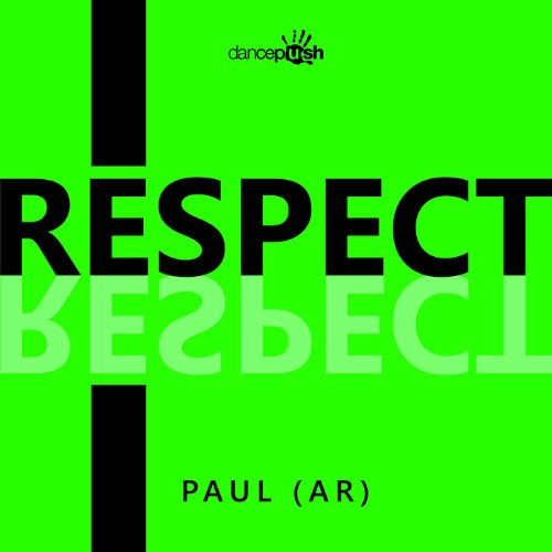 Paul (AR) - Respect (2026)