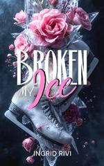 Ingrid Rivi – Broken my Ice (2026)