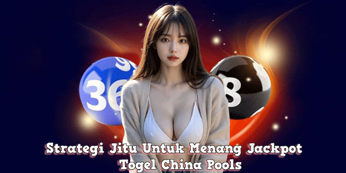 Togel China Pools