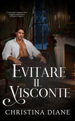 Christina Diane – All’inseguimento delle bellezze Vol. 3.5. Evitare il Visconte (2026)